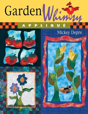 Garden Whimsy Applique Garden Whimsy Applique