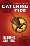 Hunger Games: Catching Fire, The Hunger Games: Catching Fire, The