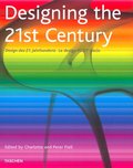 Designing the 21st Century Designing the 21st Century