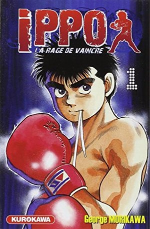 Ippo, Tome 01 Ippo, Tome 01