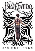 Black Tattoo, The Black Tattoo, The