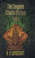 Complete Cthulhu Mythos Tales, The Complete Cthulhu Mythos Tales, The