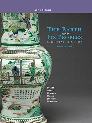 Earth and its Peoples: A Global History, The Earth and its Peoples: A Global History, The