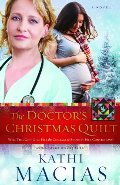 Doctor's Christmas Quilt, The Doctor's Christmas Quilt, The