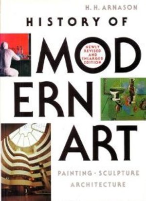 History of Modern Art, A History of Modern Art, A