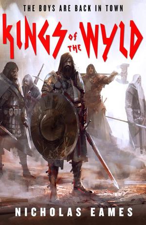 Kings of the Wyld Kings of the Wyld