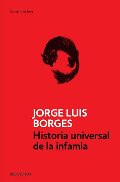 Historia Universal de la Infamia Historia Universal de la Infamia