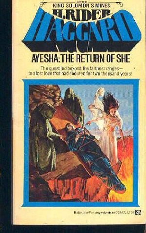 Ayesha: The Return of She Ayesha: The Return of She
