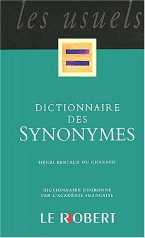 Dictionnaire des Synonymes Dictionnaire des Synonymes