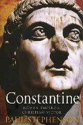 Constantine: Roman Emperor, Christian Victor Constantine: Roman Emperor, Christian Victor