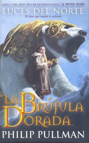 La Brujula Dorada La Brujula Dorada