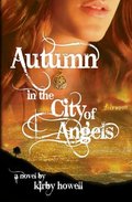 Autumn in the City of Angels (Autumn, #1) Autumn in the City of Angels (Autumn, #1)