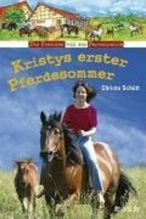 Kristys erster Pferdesommer Kristys erster Pferdesommer