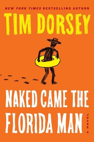 Naked Came the Florida Man Naked Came the Florida Man