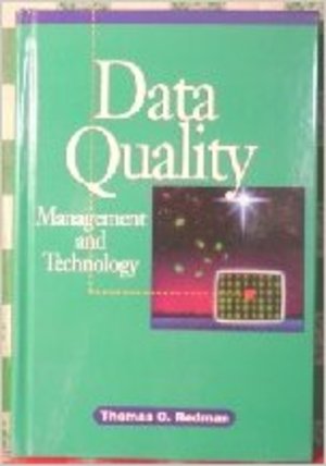 Data Quality Management and Technology Data Quality Management and Technology