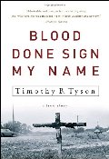 Blood Done Sign My Name: A True Story Blood Done Sign My Name: A True Story