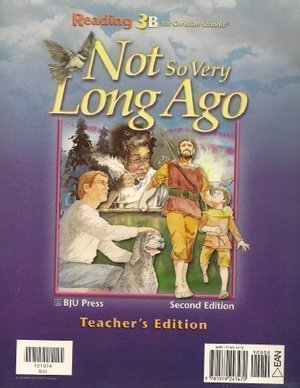 Not So Very Long Ago TEACHER'S EDITION 3B Not So Very Long Ago TEACHER'S EDITION 3B