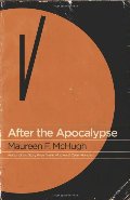 After the Apocalypse After the Apocalypse