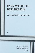 Baby with the Bathwater Baby with the Bathwater