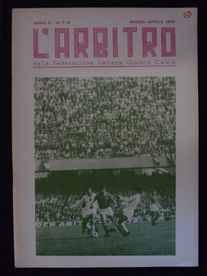 L'Arbitro - 1968/03 - Anno II - N. 7-8 L'Arbitro - 1968/03 - Anno II - N. 7-8