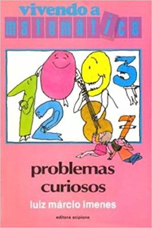 Problemas Curiosos Problemas Curiosos