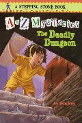 Deadly Dungeon (Turtleback School & Library Binding Edition) (A to Z Mysteries), The Deadly Dungeon (Turtleback School & Library Binding Edition) (A to Z Mysteries), The
