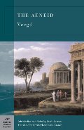 Aeneid (Barnes & Noble Classics), The Aeneid (Barnes & Noble Classics), The
