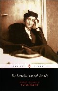 Portable Hannah Arendt (Penguin Classics), The Portable Hannah Arendt (Penguin Classics), The