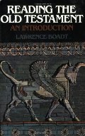 Reading the Old Testament: An Introduction Reading the Old Testament: An Introduction