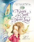 Fairies and the Quest for Never Land (Disney Fairies) Fairies and the Quest for Never Land (Disney Fairies)