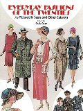 Everyday Fashions of the Twenties: As Pictured in Sears and Other Catalogs (Dover Fashion and Costumes) Everyday Fashions of the Twenties: As Pictured in Sears and Other Catalogs (Dover Fashion and Costumes)