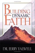 Building Dynamic Faith Building Dynamic Faith