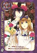 Alice in the Country of Joker: Circus and Liars Game Vol. 6 Alice in the Country of Joker: Circus and Liars Game Vol. 6