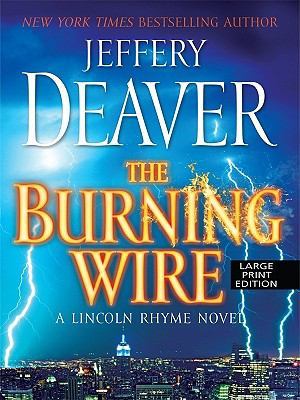 Burning Wire, The Burning Wire, The