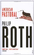 American Pastoral (The American Trilogy, #1) American Pastoral (The American Trilogy, #1)