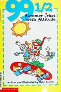 99 1/2 summer jokes with attitude 99 1/2 summer jokes with attitude