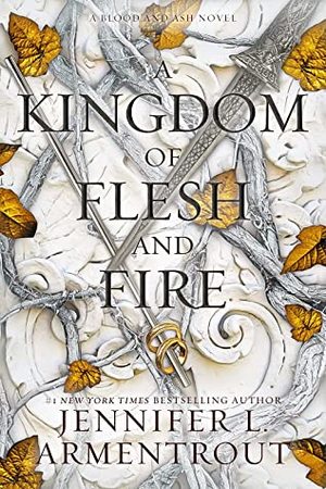 Kingdom of Flesh and Fire (Book 2), A Kingdom of Flesh and Fire (Book 2), A