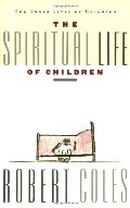 Spiritual Life of Children, The Spiritual Life of Children, The