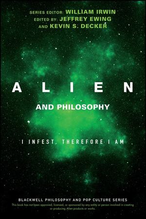 Alien and Philosophy Alien and Philosophy