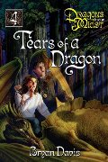 Tears of a Dragon (The Dragons in Our Midst, Book 4) Tears of a Dragon (The Dragons in Our Midst, Book 4)