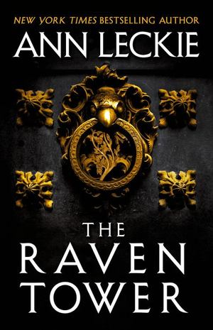Raven Tower, The Raven Tower, The