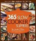 365 Slow Cooker Suppers 365 Slow Cooker Suppers