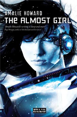 Almost Girl, The Almost Girl, The
