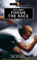 Eric Liddell: Finish the Race - J BIO LID Eric Liddell: Finish the Race - J BIO LID