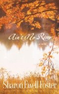 Ain't No River Ain't No River