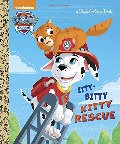 Itty-Bitty Kitty Rescue (Paw Patrol) (Little Golden Book), The Itty-Bitty Kitty Rescue (Paw Patrol) (Little Golden Book), The