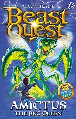 Amictus the Bug Queen: Book 30 (Beast Quest) Amictus the Bug Queen: Book 30 (Beast Quest)
