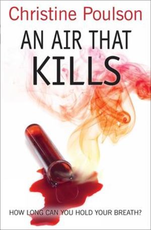 Air That Kills, An Air That Kills, An