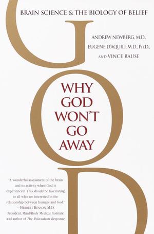 Why God Won't Go Away 20 Why God Won't Go Away 20