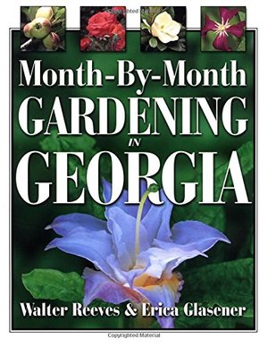 Month-by-month Gardening In Georgia Month-by-month Gardening In Georgia